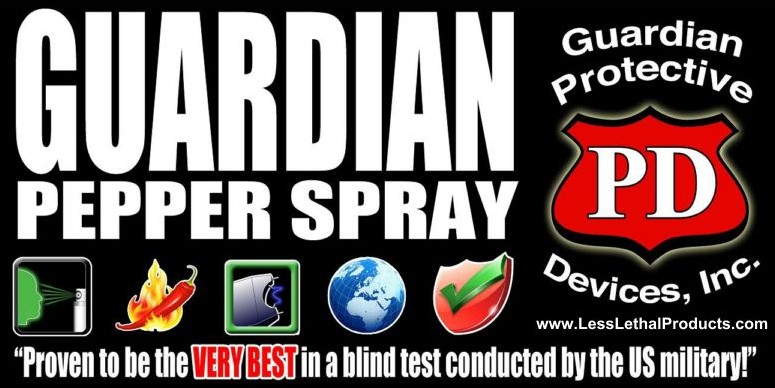 Guardian Pepper Spray proven to be the VERY BEST in a blind test conducted by the US Military!